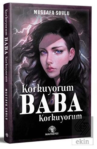 Korkuyorum Baba Korkuyorum