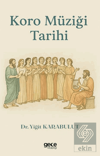 Koro Müziği Tarihi