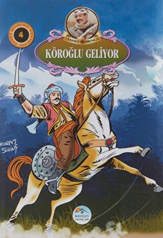 Köroğlu Geliyor