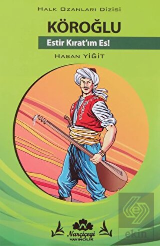 Köroğlu - Halk Ozanlar Dizisi