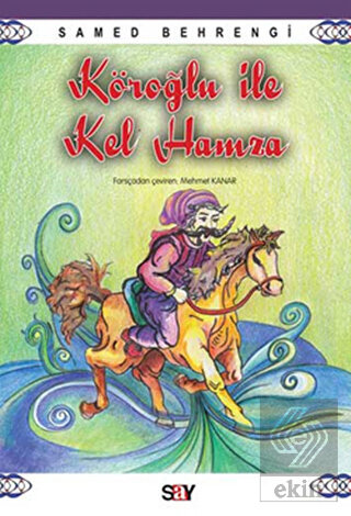 Köroğlu ile Kel Hamza