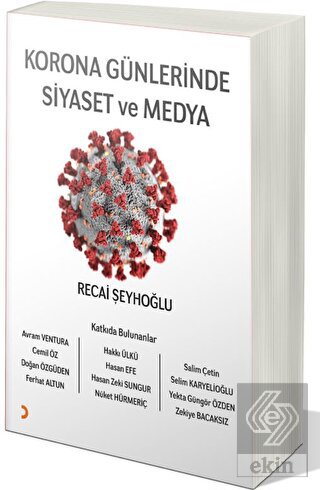 Korona Günlerinde Siyaset ve Medya