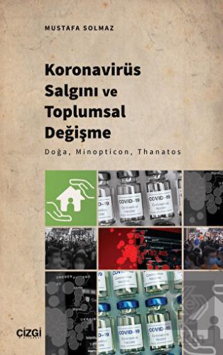 Koronavirüs Salgını ve Toplumsal Değişme - Doğa, M