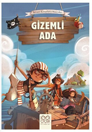 Korsanlar Çetesi : Gizemli Ada