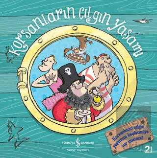 Korsanların Çılgın Yaşamı