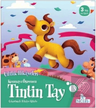 Koşmayı Öğrenen Tintin Tay - Çiftlik Hikayeleri