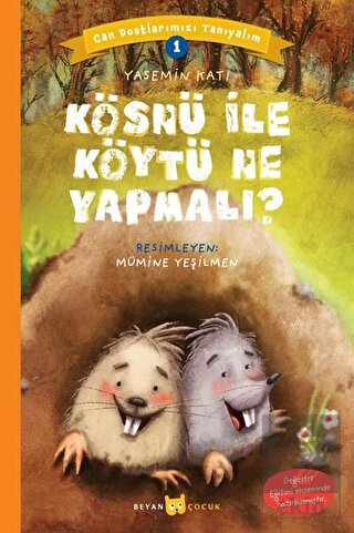Kösnü ile Köytü Ne Yapmalı? - Can Dostlarımızı Tan