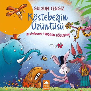 Köstebeğin Üzüntüsü