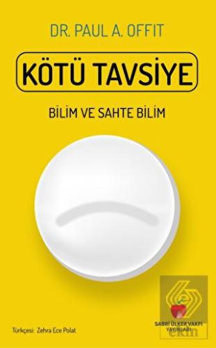 Kötü Tavsiye
