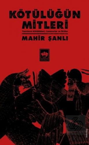 Kötülüğün Mitleri