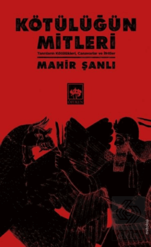 Kötülüğün Mitleri