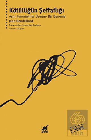 Kötülüğün Şeffaflığı