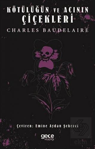 Kötülüğün ve Acının Çiçekleri