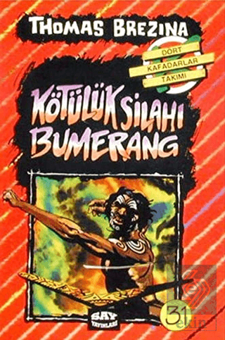 Kötülük Silahı Bumerang