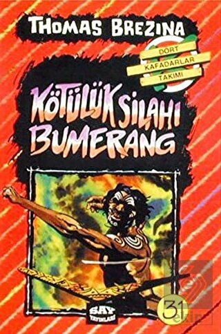 Kötülük Silahı Bumerang