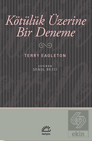 Kötülük Üzerine Bir Deneme