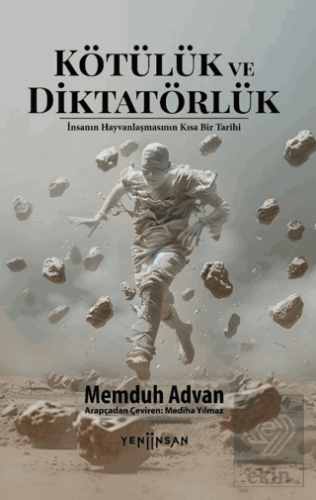 Kötülük ve Diktatörlük