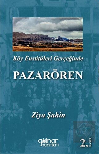 Köy Enstitüleri Gerçeğinde Pazarören