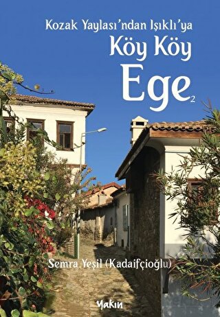 Köy Köy Ege 2