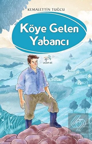 Köye Gelen Yabancı