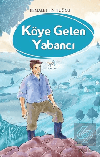 Köye Gelen Yabancı