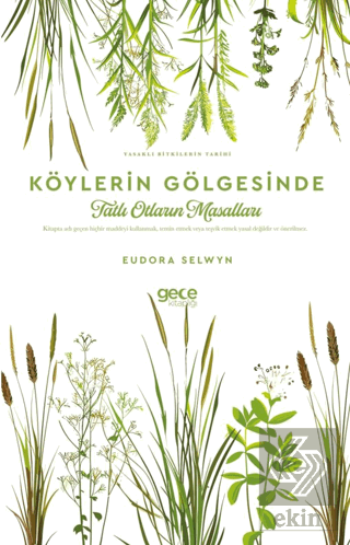 Köylerin Gölgesinde Tatlı Otların Masalları