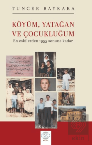 Köyüm, Yatağan ve Çocukluğum