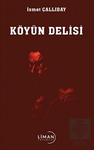Köyün Delisi