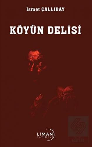 Köyün Delisi