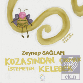 Kozasından Çıkmak İstemeyen Kelebek