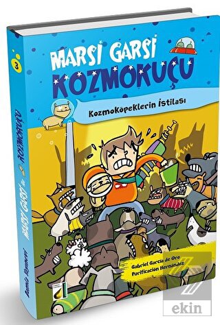 Kozmoköpeklerin İstilası - Marsi Garsi İle Kozmoku