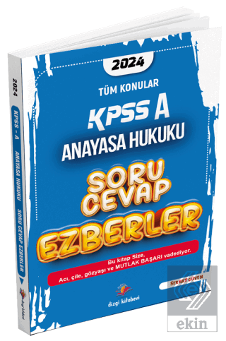 KPSS A Grubu Anayasa Hukuku Soru Cevap Ezberler