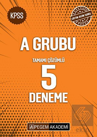 KPSS A Grubu Tamamı Çözümlü 5 Deneme