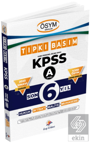 KPSS A Son 6 Yıl Çıkmış Sorular Tıpkı Basım