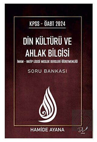 KPSS - ÖABT 2024 Din Kültürü ve Ahlak Bilgisi