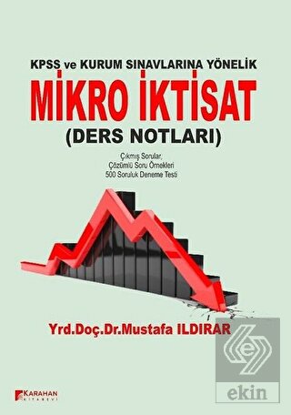 KPSS ve Kamu Kurumlarına Yönelik Mikro İktisat Der