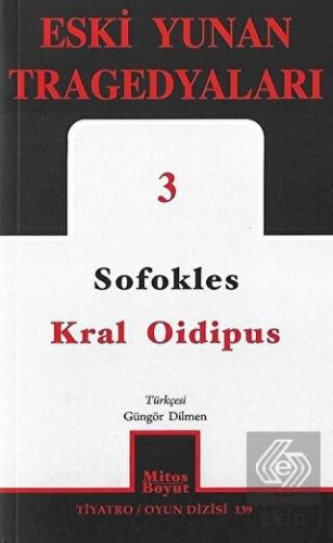 Kral Oidipus: Eski Yunan Tragedyaları - 3
