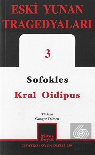 Kral Oidipus: Eski Yunan Tragedyaları - 3