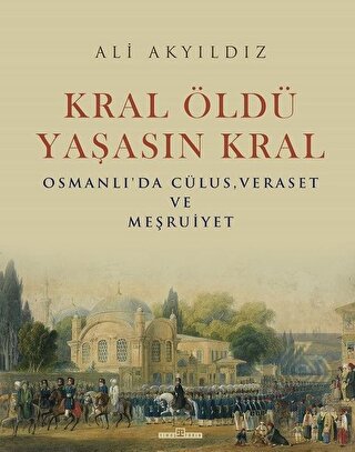Kral Öldü Yaşasın Kral
