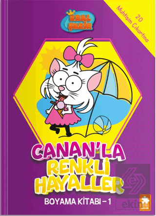 Kral Şakir - Canan'la Renkli Hayaller Boyama Kitabı- 1