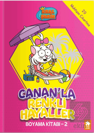 Kral Şakir - Canan'la Renkli Hayaller Boyama Kitabı- 2