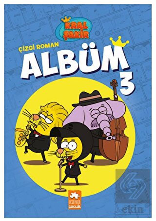 Kral Şakir Çizgi Roman Albüm 3