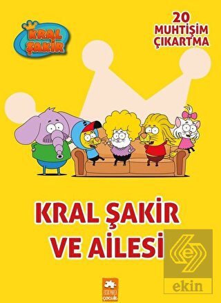 Kral Şakir ve Ailesi