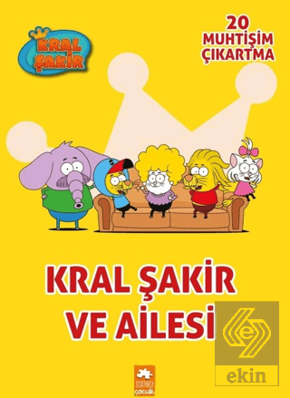 Kral Şakir ve Ailesi