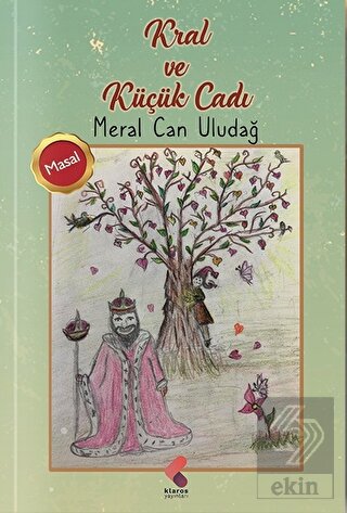 Kral ve Küçük Cadı