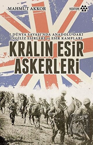 Kralın Esir Askerleri