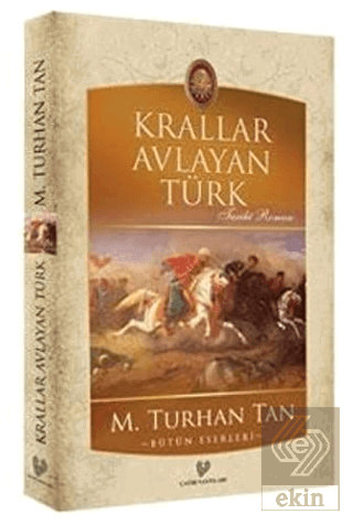 Krallar Avlayan Türk