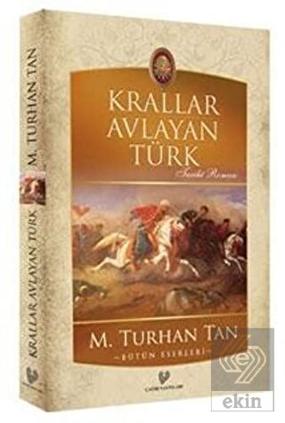 Krallar Avlayan Türk