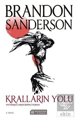 Kralların Yolu - Fırtınaışığı Arşivi Birinci Roman