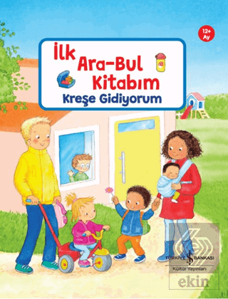 Kreşe Gidiyorum